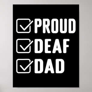 Stolz taub Vater ASL Handgeste taube Bewusstsein Poster