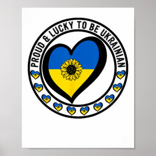 Stolz und glücklich, Ukrainer zu sein. Ich liebe d Poster