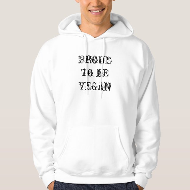 Stolz, vegan zu sein hoodie (Vorderseite)