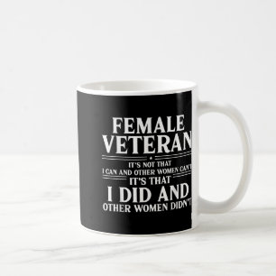 Stolz Weibchen Veteranen ihre Taten und andere Fra Kaffeetasse