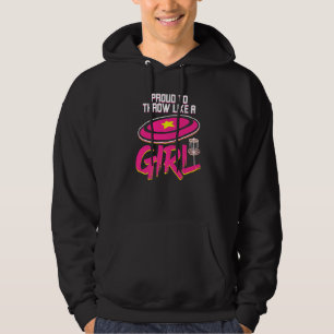 Stolz wie ein Girl Frisbee für Disk Golf werfen Hoodie
