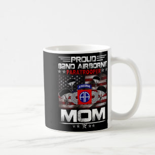 Stolze 82. Im Flugzeug Paratrooper Mama Us Flag - Kaffeetasse