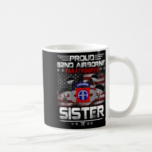 Stolze 82. Im Flugzeug Paratrooper Sister Us Flag Kaffeetasse