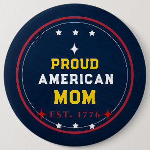 Stolze amerikanische Mutter 4. Juli Button