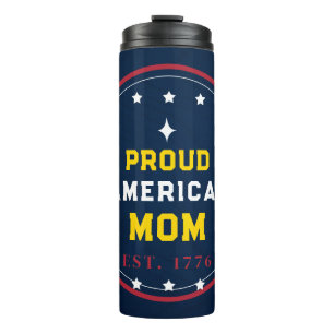 Stolze amerikanische Mutter 4. Juli Thermosbecher