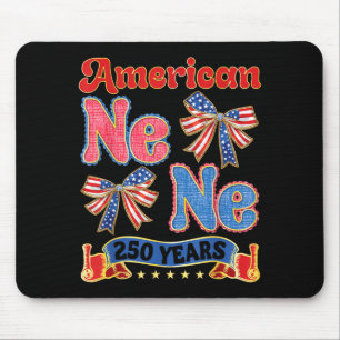 Stolze amerikanische Nene 250 Jahre patriotische O Mousepad