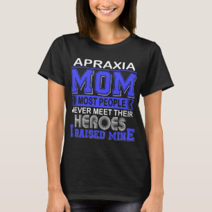 Stolze Apraxie-Mutter, ich habe meine großgezogen T-Shirt