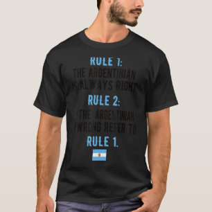 Stolze argentinische Regeln Argentinienflagge Arge T-Shirt