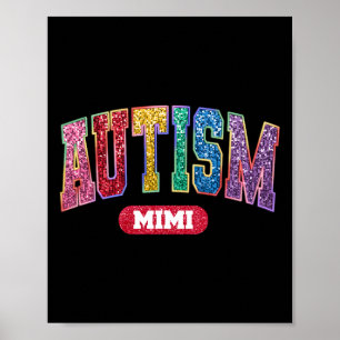 Stolze Autism Mimi Autism Awareness Monat Familie Poster