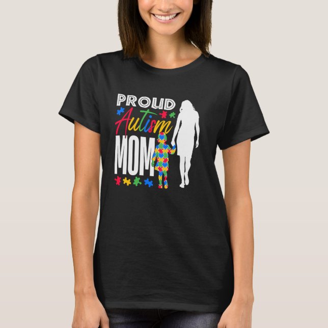 Stolze Autismus-Mutter Mutter Autismus-Bewusstsein T-Shirt (Vorderseite)