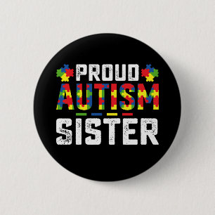 Stolze Autismus-Schwester-Bewusstsein Autistische Button
