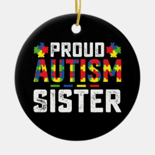 Stolze Autismus-Schwester-Bewusstsein Autistische Keramik Ornament