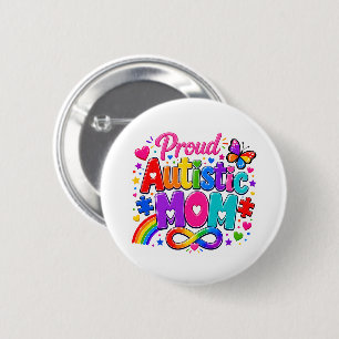 Stolze Autistische Mutter Button Pin