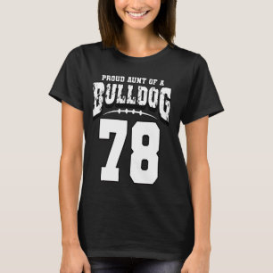 Stolze Bulldogge Fußballtante des Spielers 78 T-Shirt