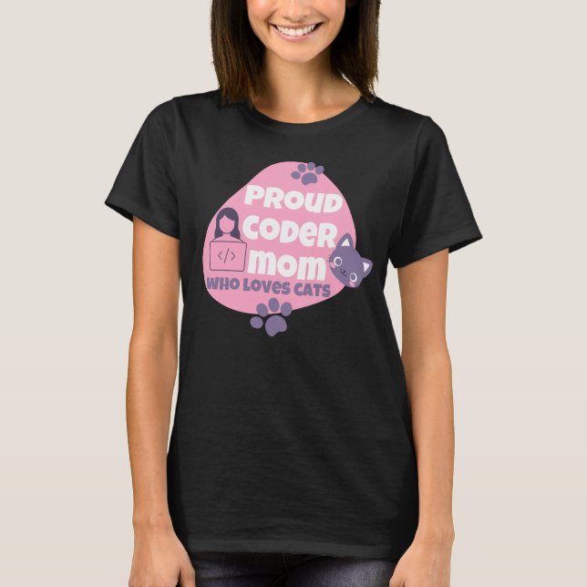 STOLZE CODER-MUTTER, DIE KATZEN LIEBT - CODER-MUTT T-Shirt (Vorderseite)