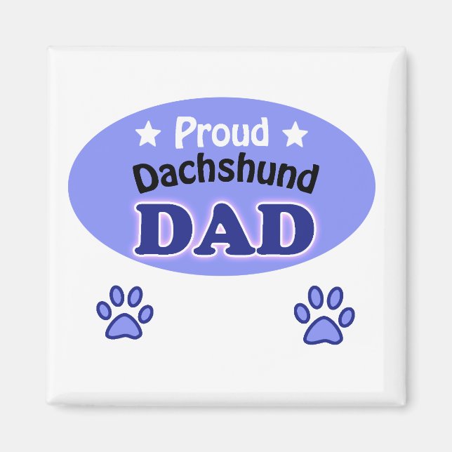 Stolze Dackel Papa Magnet (Vorne)