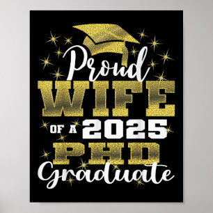 Stolze Ehefrau Cl von 2025 PhD Absolvent Doktortit Poster