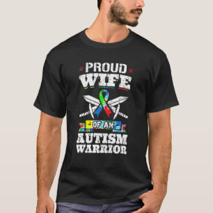 Stolze Ehefrau eines autistischen Kriegers T-Shirt