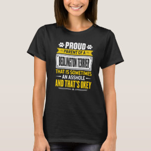Stolze Eltern eines Bedlington Terrier Eigentümer T-Shirt