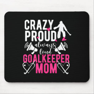 Stolze Feldhockey-Torhüter-Mutter Feldhockey-Torhü Mousepad