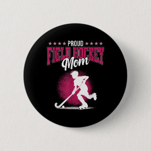 Stolze Field-Hockey-Mutter Sportlerin Liebhaberin Button