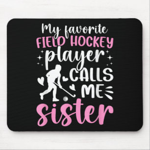 Stolze Field-Hockey-Schwester eines Field-Hockey-S Mousepad