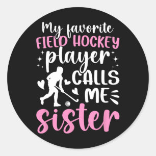 Stolze Field-Hockey-Schwester eines Field-Hockey-S Runder Aufkleber