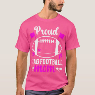 Stolze Flag-Football-Mutter eines Flag-Football-Sp T-Shirt