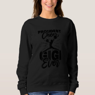 Stolze Frauen Cheer Gigi Ever Cheerleader Cheerlea Sweatshirt