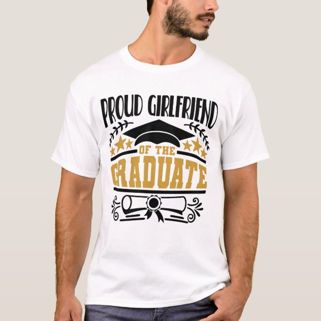 Stolze Freundin des Absolventen T-Shirt (Vorderseite)