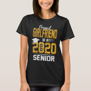 Stolze Freundin eines 2020 Senior T-Shirt