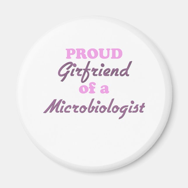 Stolze Freundin eines Mikrobiologen Magnet (Vorne)