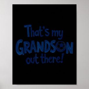 Stolze Fußball-Oma Opa Das ist mein Enkelkind Da Poster