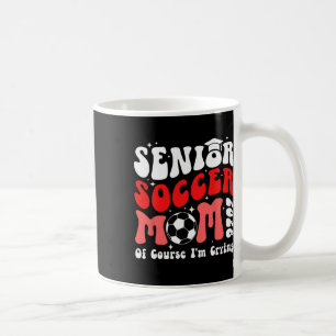 Stolze Fußball-Senior-Mutter 2026 Fußball-Senior-M Kaffeetasse