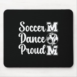 Stolze Fußball- und Tanzmutter eines Fußballspiele Mousepad