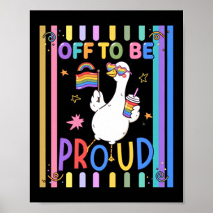 Stolze Gans Regenbogenflagge Spaß-Feier Poster