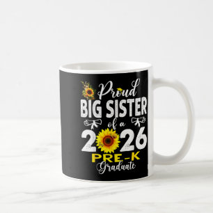 Stolze große Schwester von 2026 Vorschul-Absolvent Kaffeetasse