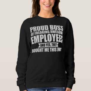 Stolze Grundlage für Phantastische Mitarbeiterinne Sweatshirt