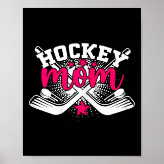 Stolze Hockey-Mama Wintersport Eishockey-Mama Poster