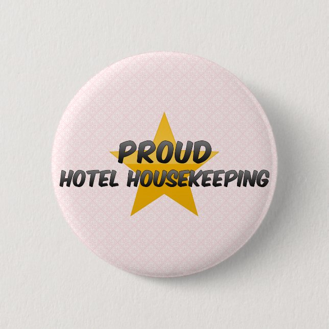 Stolze Hotel-Haushaltung Button (Vorderseite)