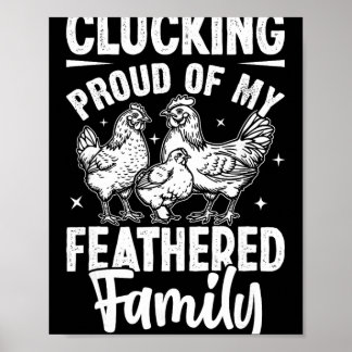 Stolze Hühnerfamilie Design für Geflügelhalter Poster