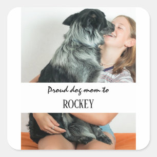Stolze Hundemutter personalisiertes Bild und Name  Quadratischer Aufkleber