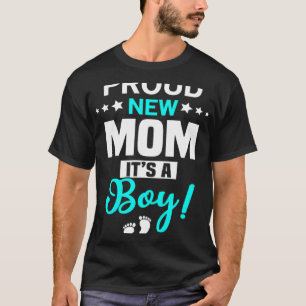 Stolze Junge Mutter Es ist ein Junge T-Shirt