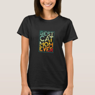 Stolze Katzen Mama Stolze Katzenmutter Mutter Best T-Shirt
