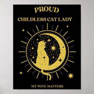 Stolze katzenlose Katze Lady Mein Votum S Aufklebe Poster