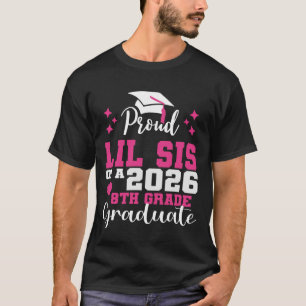 Stolze kleine Schwester des Mittelschulabsolventen T-Shirt