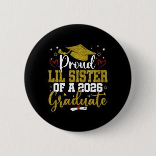 Stolze kleine Schwester eines Cl von 2026 Absolven Button