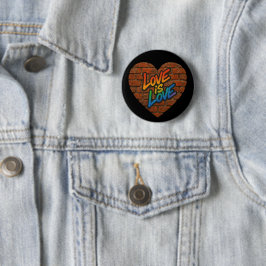 Stolze Liebe ist Liebe Button