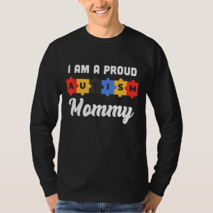 Stolze Mama Autismus Bewusstseinsbildung Familie M T-Shirt
