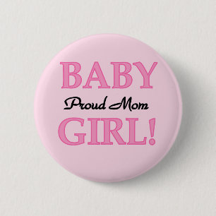 Stolze Mama-Baby-Mädchen-T-Shirts und Geschenke Button